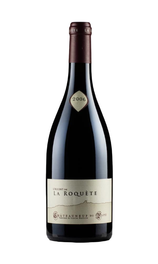 2006 | Domaine La Roquète | Chateauneuf du Pape L`Accent at CaskCartel.com