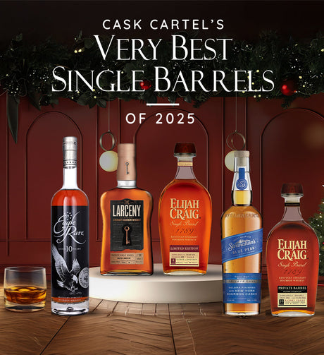 Cask Cartel | Very Best of 2025