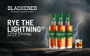 Blackened | Rye The Lightning 2nd Edition | 2024 | Lightning Strikes Twice