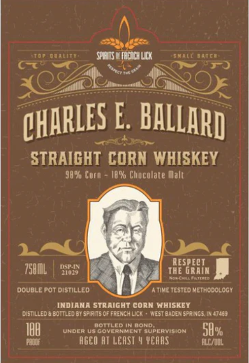 Spirits of French Lick Charles E. Ballard Bottled in Bond Straight Corn Whiskey