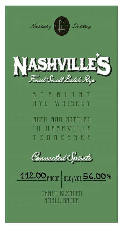 Nashtucky Distillery Nashville’s Finest Straight Rye Whiskey