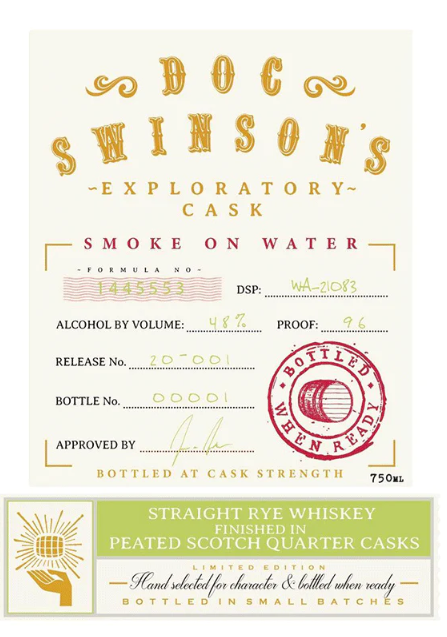 Doc Swinson Exploratory Cask Smoke on the Water Straight Rye Whisky