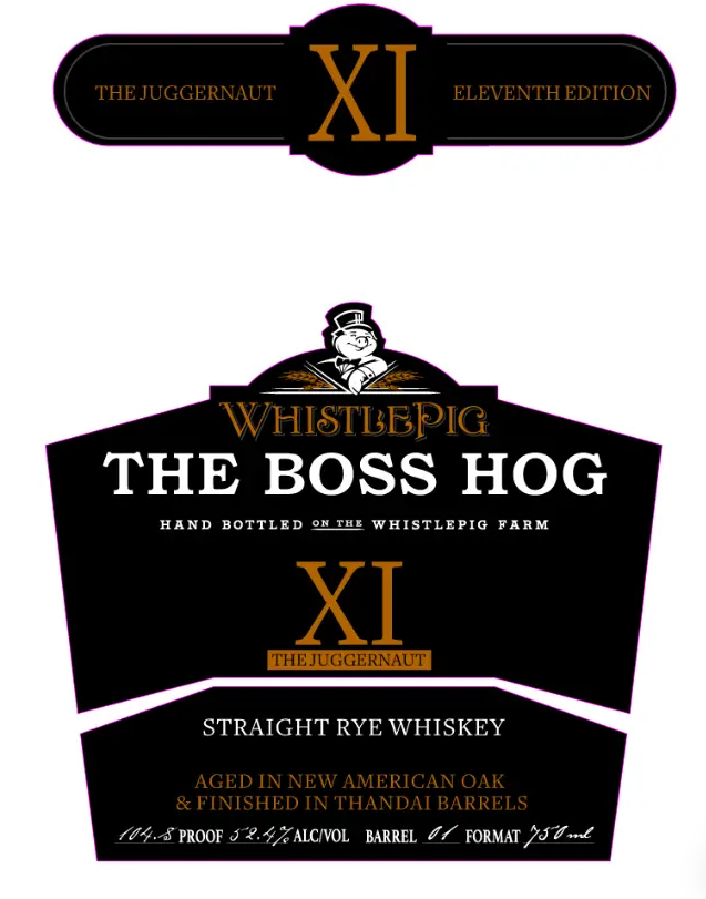 WhistlePig Boss Hog XI The Juggernaut Straight Rye Whisky