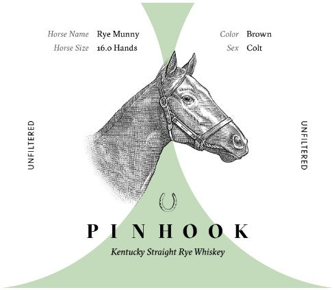 Pinhook Crop '22 'Rye Munny' Kentucky Straight Rye Whiskey