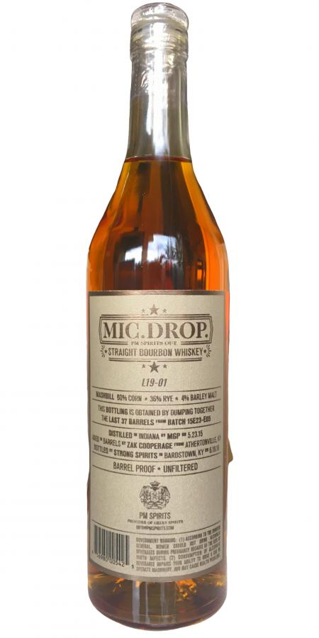 Mic.Drop. 2015 (PM Spirits) Straight Bourbon 4 Year Old 2019 Release (Cask #L19-01) Bourbon Whiskey