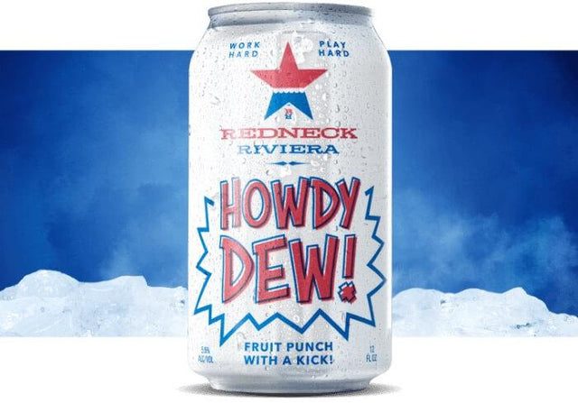 Redneck Riviera | Howdy Dew Fruit Punch | John Rich CaskCartel.com