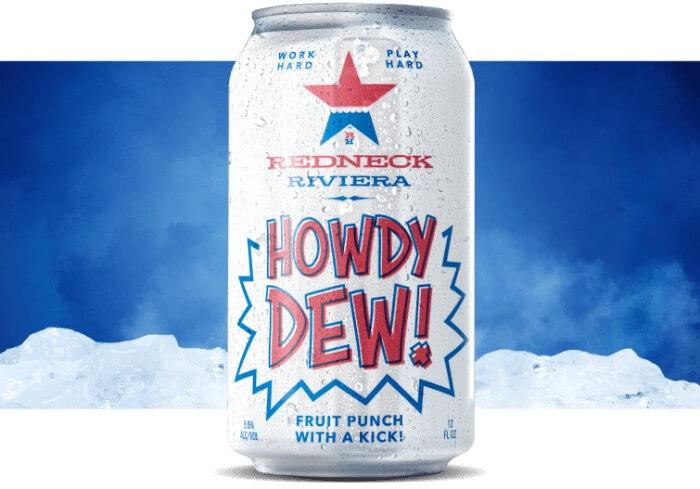 Redneck Riviera | Howdy Dew Fruit Punch | John Rich 4-Pack Cans